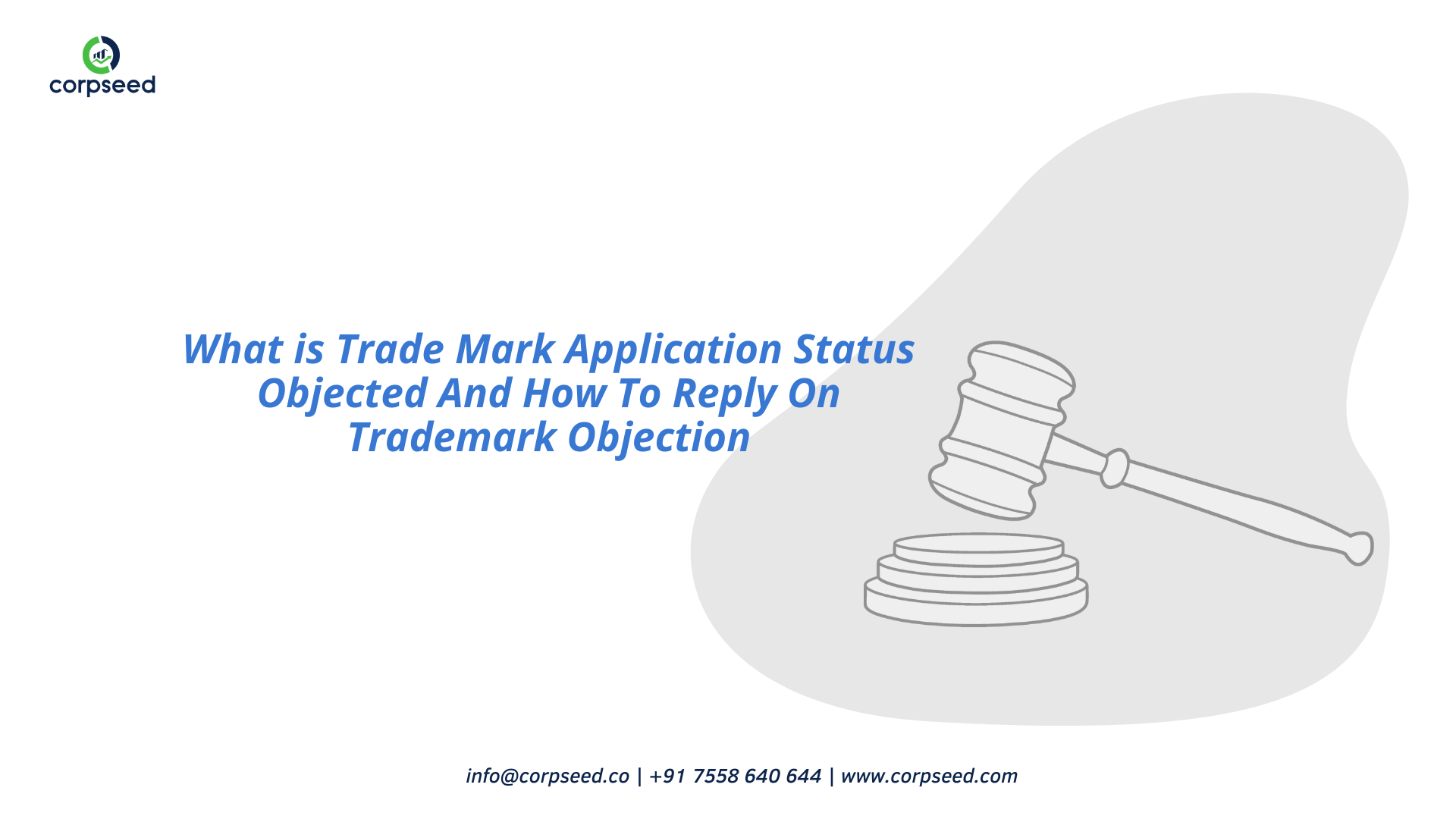 What is Trade Mark Application Status Objected And How To Reply On Trademark Objection - Corpseed.png